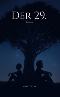 Der 29. - Ahmet Ciplak - ebook