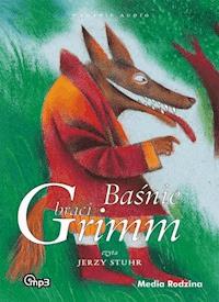 Baśnie braci Grimm 1 - Jakub Grimm, Wilhelm Grimm - audiobook