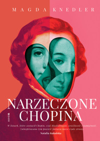 Narzeczone Chopina - Magda Knedler - ebook + książka