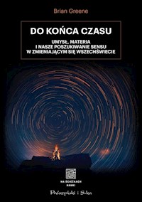 Do końca czasu - Brian Greene - książka
