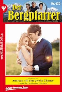 Der Bergpfarrer 420 – Heimatroman - Toni Waidacher - ebook