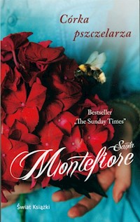 Córka pszczelarza - Santa Montefiore - ebook + audiobook + książka