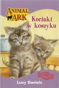 Kociaki w koszyku - Lucy Daniels - ebook