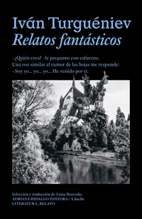 Relatos Fantásticos - Iván Turgueniev - ebook