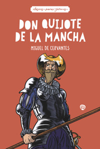 Don Quijote de la Mancha - Miguel de Cervantes - ebook