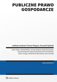 Publiczne prawo gospodarcze - zbiorowa praca - książka