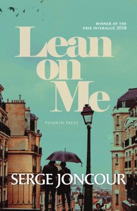 Lean on Me - Serge Joncour - ebook