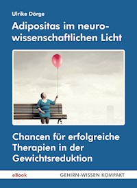 Adipositas im neurowissenschaftlichen Licht - Ulrike Dörge - ebook