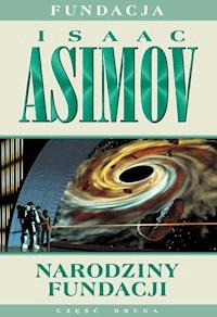 Fundacja. Narodziny Fundacji - Isaac Asimov - ebook + audiobook