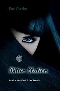 Bitter Elation - Fae Clarke - ebook
