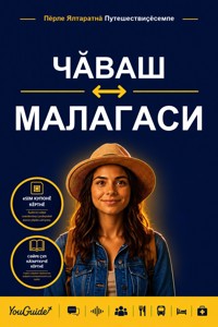 The Language Guide for Travelers - Chuvash to Malagasy - YouGuide - ebook