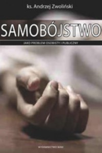 Samobójstwo - Andrzej Zwoliński - książka