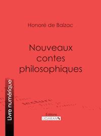 Nouveaux contes philosophiques - Honoré de Balzac - ebook