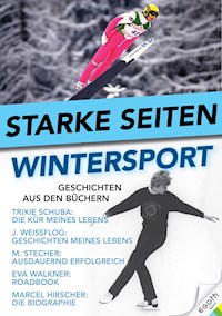 Starke Seiten - Wintersport - Egon Theiner - ebook