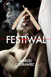 Festiwal - Andrzej Dziurawiec - książka