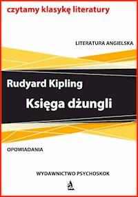 Księga dżungli - Rudyard Kipling - ebook + audiobook + książka