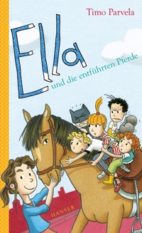 Ella und die entführten Pferde - Parvela Timo - ebook