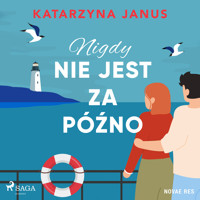 Nigdy nie jest za późno - Katarzyna Janus - audiobook + książka