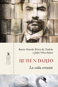 Rubén Darío - Rocío Oviedo Pérez de Tudela - ebook