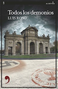 Todos los demonios - Luís Roso - ebook