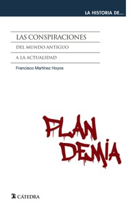 Las conspiraciones - Francisco Martínez Hoyos - ebook