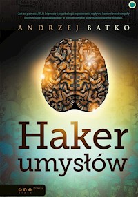 Haker umysłów - Andrzej Batko - audiobook + książka