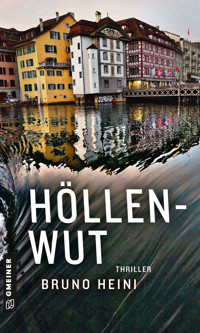 Höllenwut - Bruno Heini - ebook