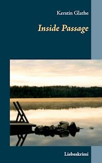 Inside Passage - Kerstin Glathe - ebook