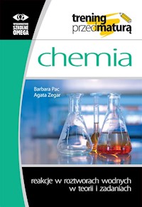 Reakcje w roztworach wodnych w teorii i zadaniach - Pac Barbara, Zegar Agata - książka