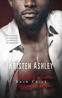 Miłosna rozgrywka - Kristen Ashley - ebook + audiobook + książka