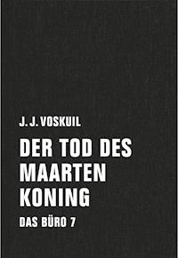 Der Tod des Maarten Koning - J. J. Voskuil - ebook