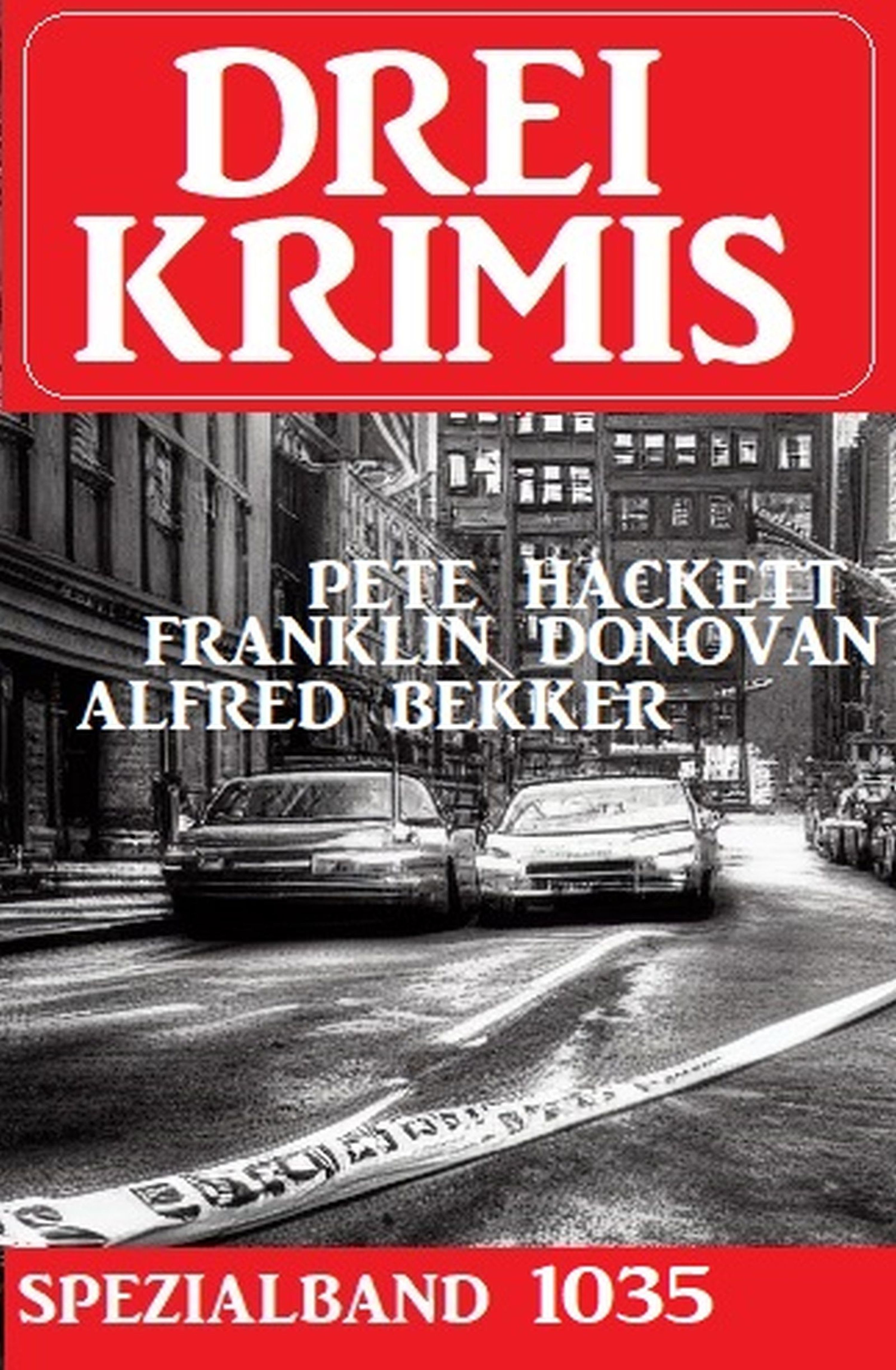 Drei Krimis Spezialband 1035
