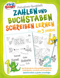 Motivations-Übungsheft! Zahlen und Buchstaben schreiben lernen ab 5 Jahren: Das fördernde A4-Mitmachheft perfekt für Kindergarten, Vorschule und Grundschule - Spielend einfach zu großen Lernerfolgen - Emma Lavie - ebook