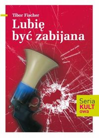 Lubię być zabijana - Fischer Tibor - książka