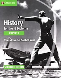 History for the IB Diploma Paper 1 The Move to Global War - Todd Allan - książka