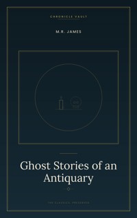 Ghost Stories of an Antiquary - M.R. James - ebook