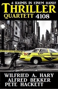 Thriller Quartett 4108 - Alfred Bekker - ebook