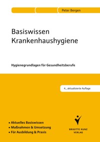 Basiswissen Krankenhaushygiene - Peter Bergen - ebook