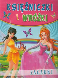 Księżniczki i wróżki Zagadki -  - książka