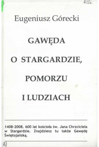 Gaweda o Stargardzie, Pomorzu i ludziach - Eugeniusz Górecki - ebook