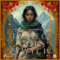 Taniec gór żywych - Adrianna Filimonowicz - ebook + audiobook
