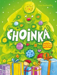 Choinka - Ewa Stadtmüller - książka