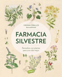 Farmacia silvestre - Virgina Ceballos - ebook
