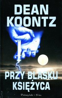 Przy blasku księżyca - Dean Koontz - ebook