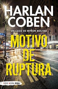 Motivo de ruptura - Harlan Coben - ebook