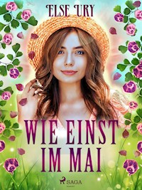 Wie einst im Mai - Else Ury - ebook