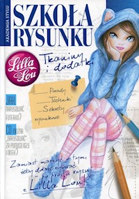 Lilla Lou Szkoła rysunku Tkaniny i dodatki -  - książka
