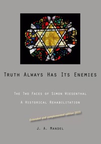 Truth Always Has Its Enemies - Abraham Mandel - ebook