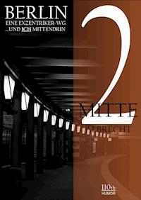 Mitte 2 - Albrecht Behmel - ebook