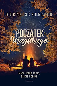 Początek wszystkiego - Robyn Schneider - książka